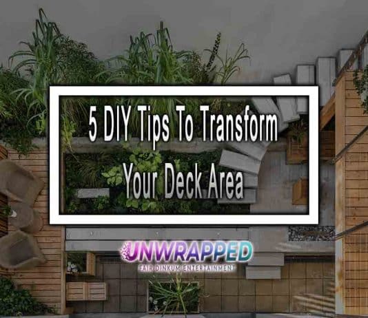 5 DIY Tips To Transform Your Deck Area
