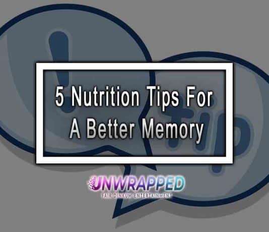 5 Nutrition Tips For A Better Memory
