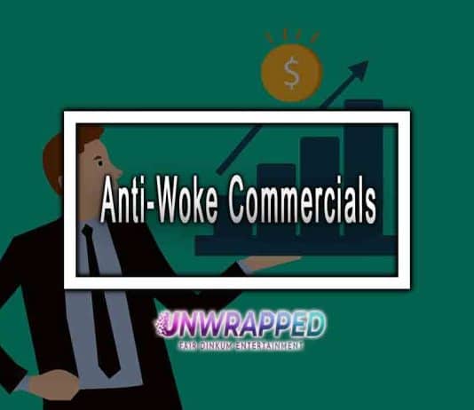 Anti-Woke Commercials