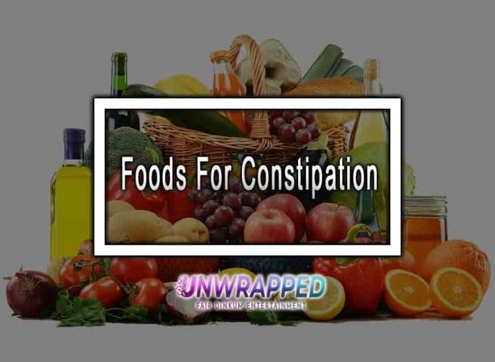 Foods For Constipation