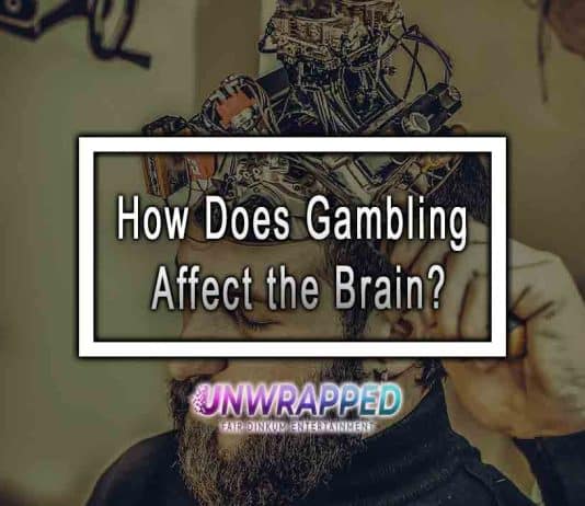 How Does Gambling Affect the Brain?