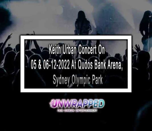 Keith Urban Concert On 05 & 06-12-2022 At Qudos Bank Arena, Sydney Olympic Park