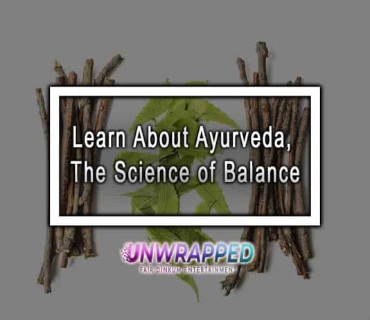 Learn About Ayurveda, The Science of Balance Learn About Ayurveda, The Science of Balance.