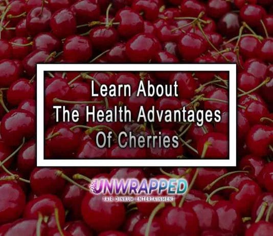 Learn About The Health Advantages Of Cherries Learn About The Health Advantages Of Cherries