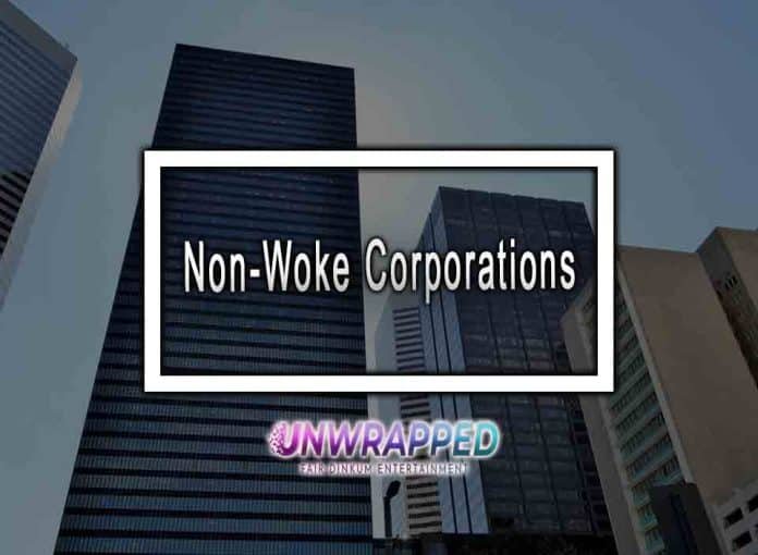 Non-Woke Corporations