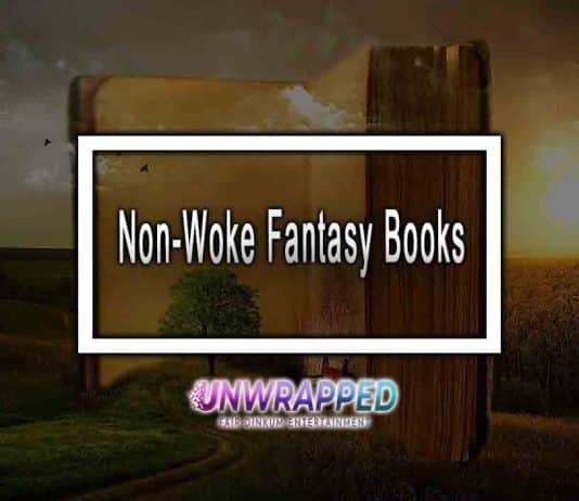 Non-Woke Fantasy Books Non-Woke Fantasy Books