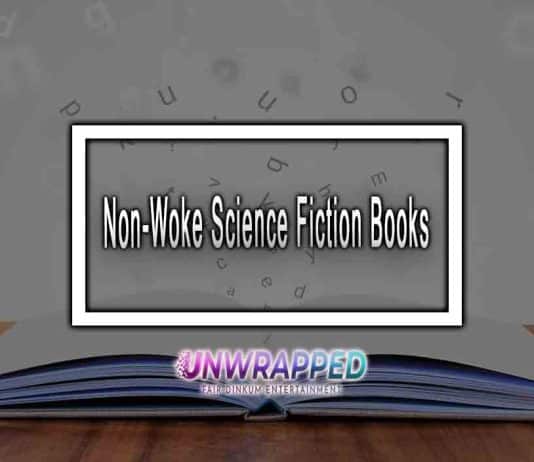 Non-Woke Science Fiction Books Non-Woke Science Fiction Books