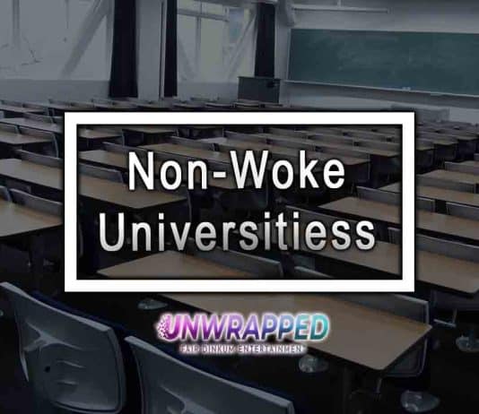 Non-Woke Universities Non-Woke Universities