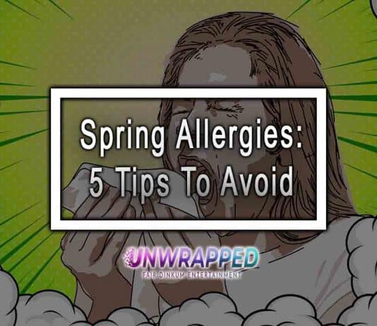 Spring Allergies: 5 Tips To Avoid Spring Allergies: 5 Tips To Avoid
