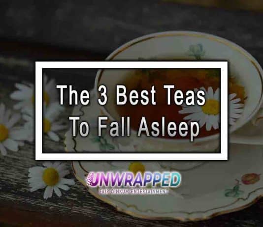 The 3 Best Teas To Fall Asleep