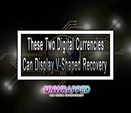 These Two Digital Currencies Can Display V-Shaped Recovery