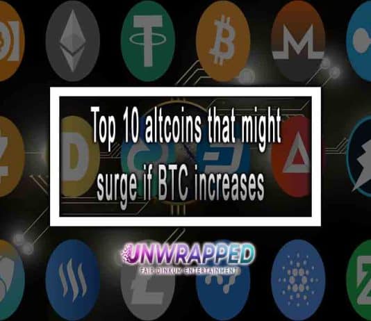 Top 10 altcoins that might surge if BTC increases
