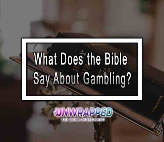What Does the Bible Say About Gambling?