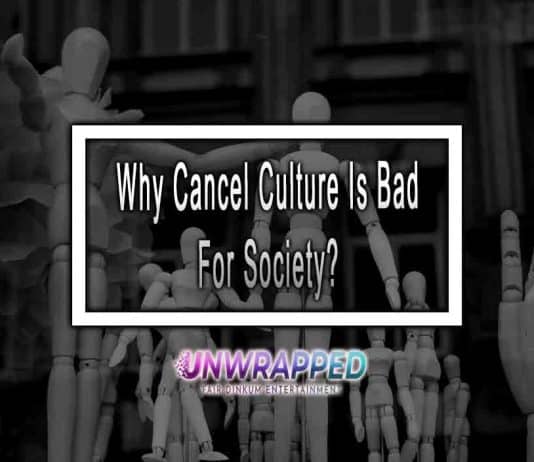 Society: Why Cancel Culture Is Bad for Society? Why Cancel Culture Is Bad for Society?