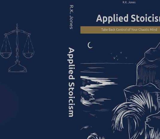 R.K. Jones – Applied Stoicism Practical Self Help R.K. Jones - Applied Stoicism Practical Self Help