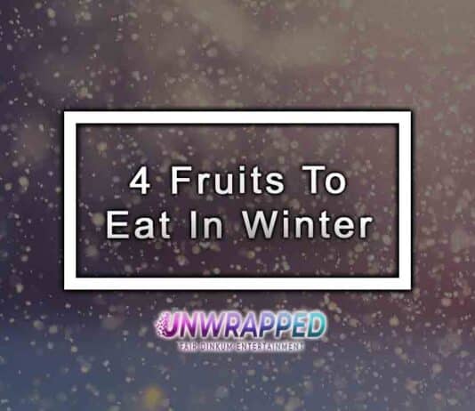 4 Fruits To Eat In Winter
