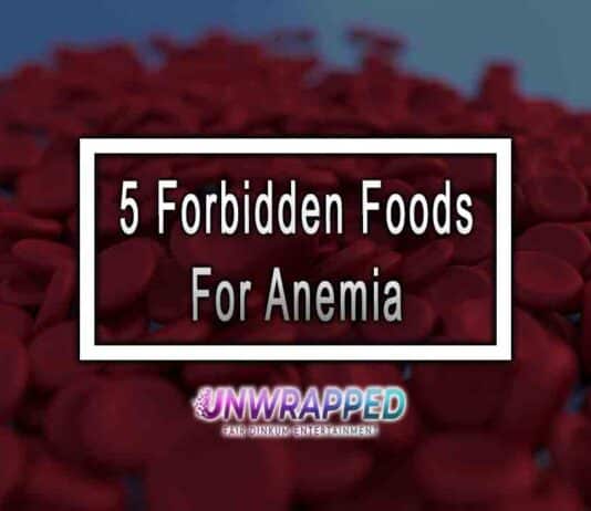 5 Forbidden Foods For Anemia