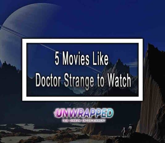 5 Movies Like Doctor Strange to Watch