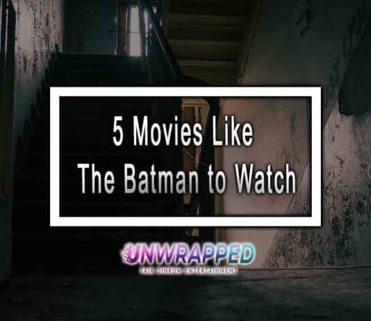 5 Movies Like The Batman to Watch