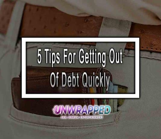 5 Tips For Getting Out Of Debt Quickly 5 Tips For Getting Out Of Debt Quickly