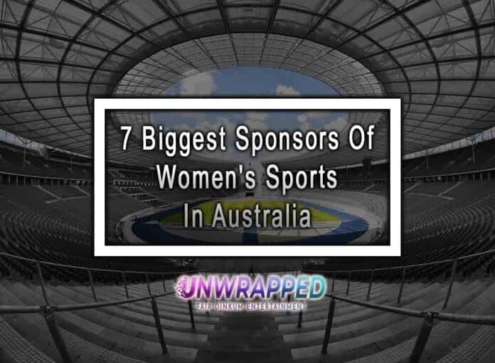 7 Biggest Sponsors Of Women's Sports In Australia 7 Biggest Sponsors Of Women's Sports In Australia