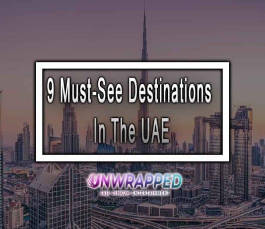 9 Must-See Destinations In The UAE