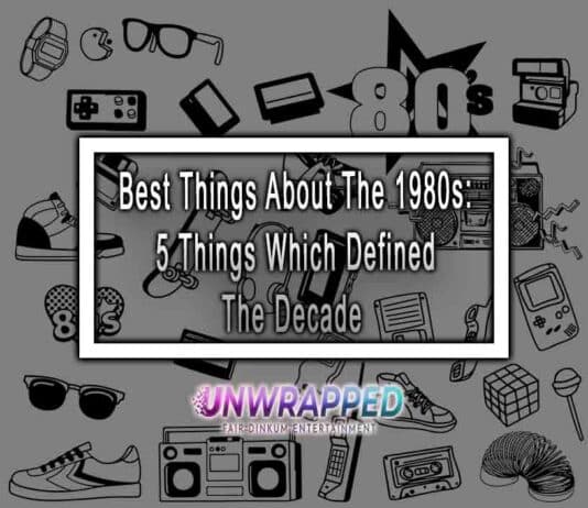 Best Things About The 1980s: 5 Things Which Defined The Decade