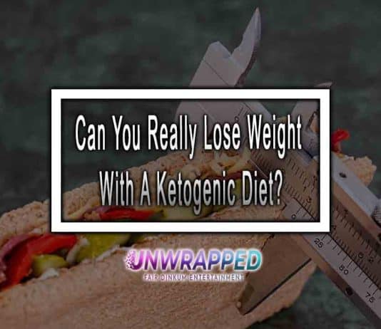Can You Really Lose Weight With A Ketogenic Diet? Can You Really Lose Weight With A Ketogenic Diet?