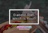 Diabetic Diet: Which Is Best?