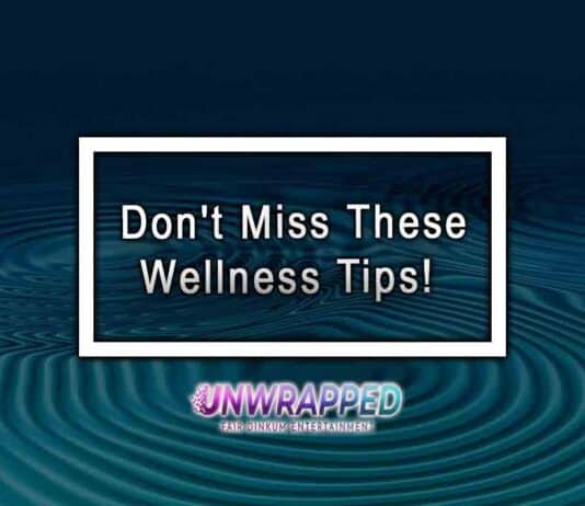 Don't Miss These Wellness Tips!