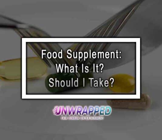 Food Supplement: What Is It? Should I Take?