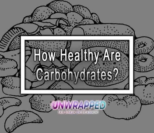 How Healthy Are Carbohydrates?