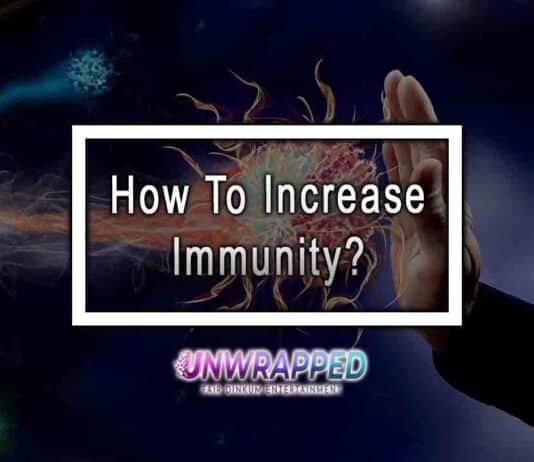 How To Increase Immunity?
