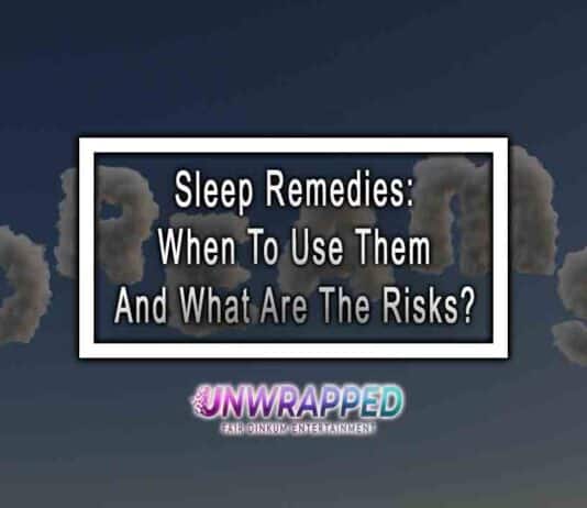 Sleep Remedies: When To Use Them And What Are The Risks?