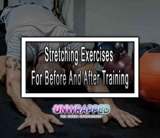 Stretching Exercises For Before And After Training Stretching Exercises For Before And After Training