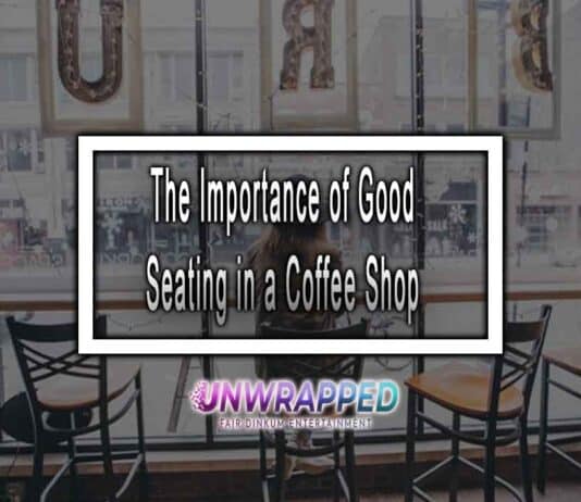 The Importance of Good Seating in a Coffee Shop The Importance of Good Seating in a Coffee Shop