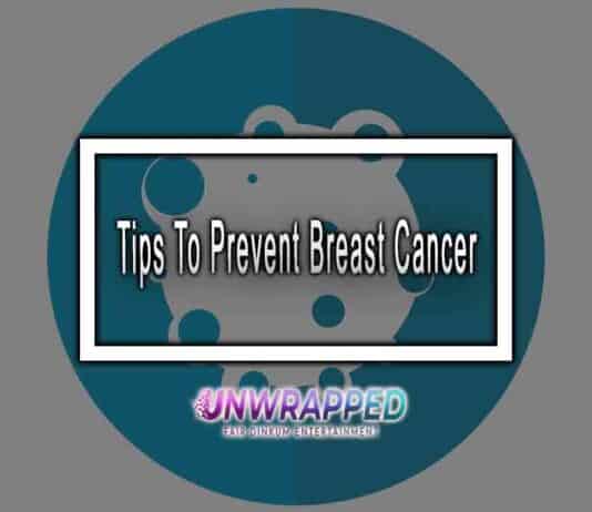 Tips To Prevent Breast Cancer