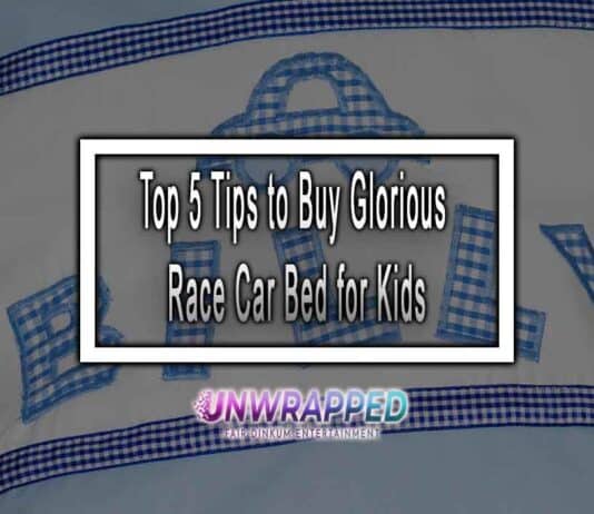 Top 5 Tips to Buy Glorious Race Car Bed for Kids