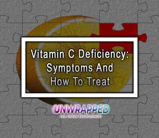 Vitamin C Deficiency: Symptoms And How To Treat