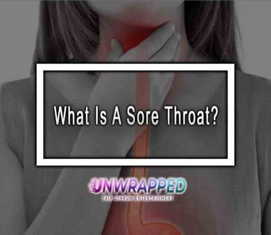 What Is A Sore Throat?