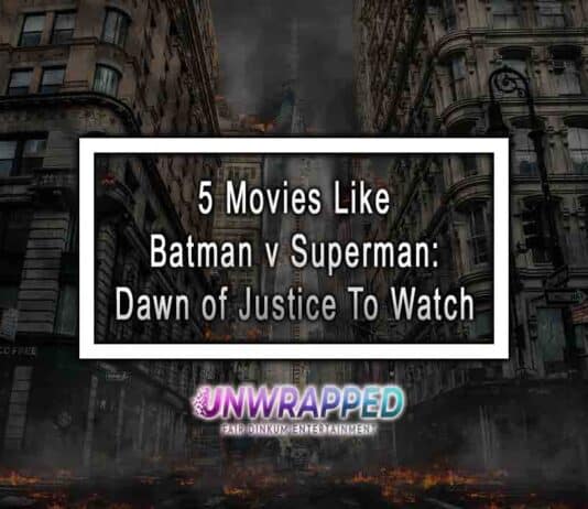 5 Movies Like Batman v Superman: Dawn of Justice To Watch 5 Movies Like Batman v Superman: Dawn of Justice To Watch