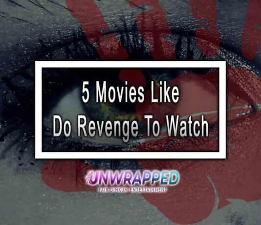 5 Movies Like Do Revenge To Watch