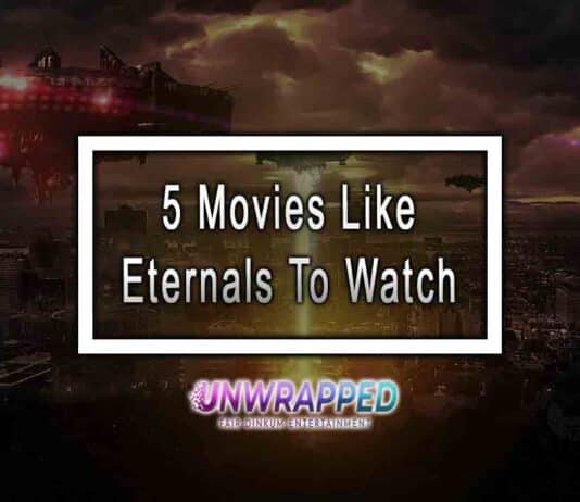 5 Movies Like Eternals To Watch