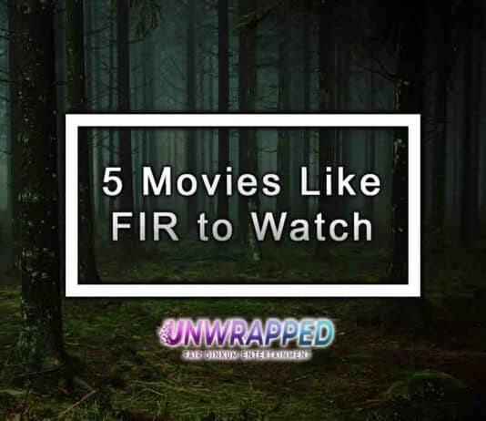 5 Movies Like FIR to Watch 5 Movies Like FIR to Watch