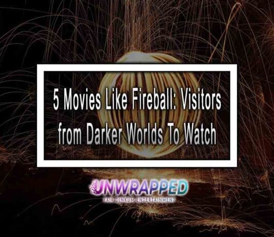 5 Movies Like Fireball: Visitors from Darker Worlds To Watch