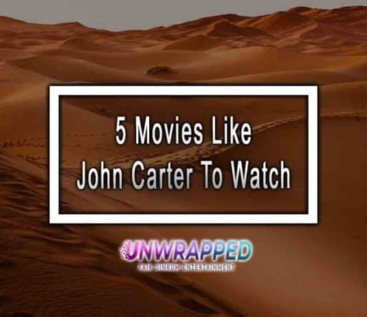 5 Movies Like John Carter To Watch 5 Movies Like John Carter To Watch