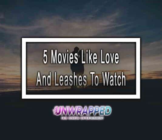 5 Movies Like Love And Leashes To Watch