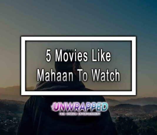5 Movies Like Mahaan To Watch 5 Movies Like Mahaan To Watch