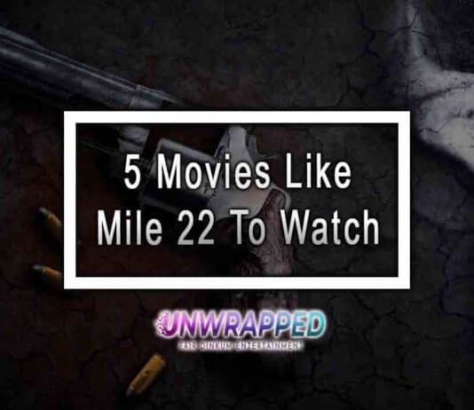 5 Movies Like Mile 22 To Watch