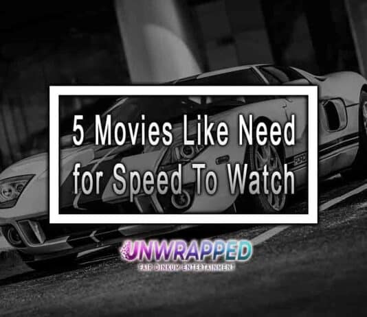 5 Movies Like Need for Speed To Watch 5 Movies Like Need for Speed To Watch